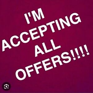 ACCEPTING ALL OFFERs!!